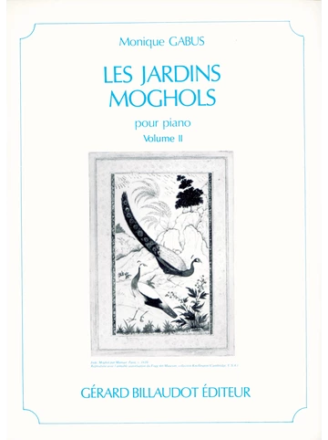 Les Jardins moghols : 7 pièces progressives. Volume 2 Visuel